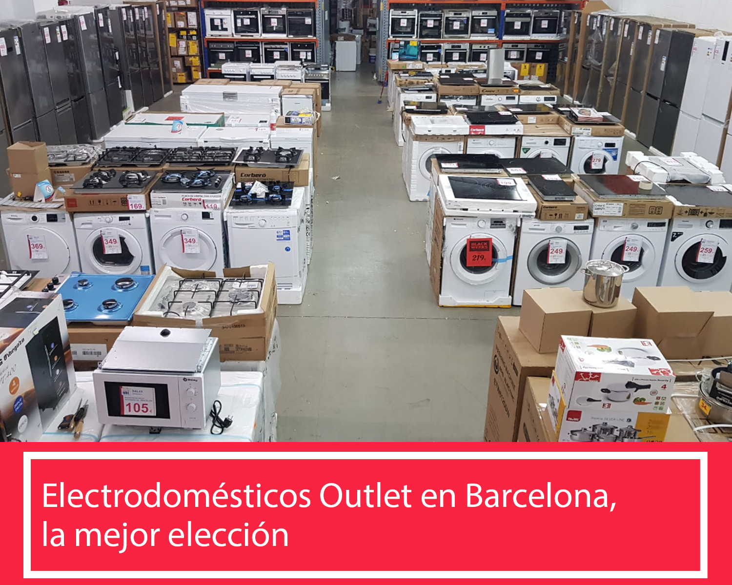 Electrodomésticos Outlet en Barcelona
