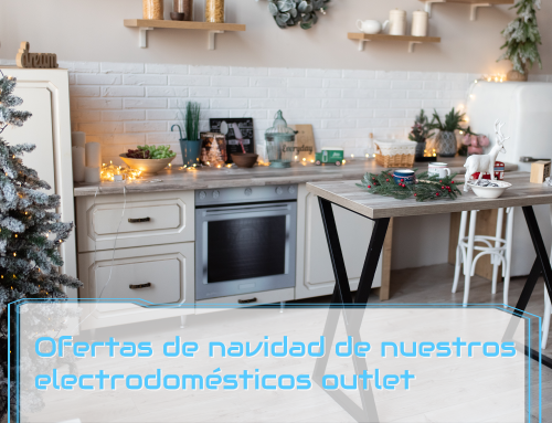 Ofertas de navidad de nuestros electrodomésticos outlet
